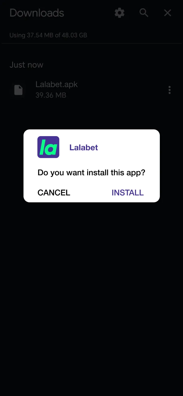 Accept and download Lalabet APK file to your smartphone for app installation.