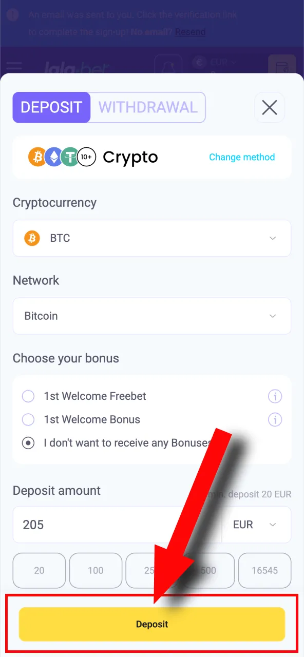 Finalize your deposit by confirming and sending cryptocurrency to the provided address.